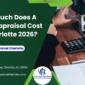 Eagle Home Appraisal Charlotte - How Much Does A Home Appraisal Cost In Charlotte 2026?